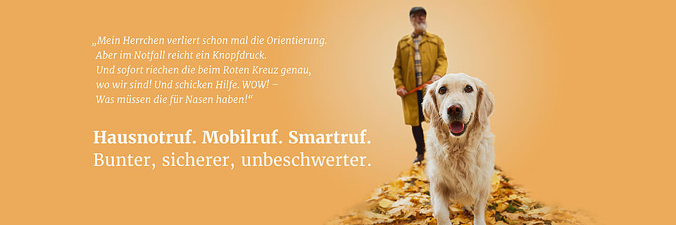 Ein älterer Mann spaziert mit einem Hund, der vorne in die Kamera schaut. Daneben Text zu mobiler Sicherheit und Notruf.